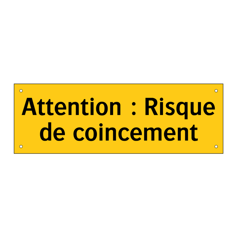 Attention : Risque de coincement