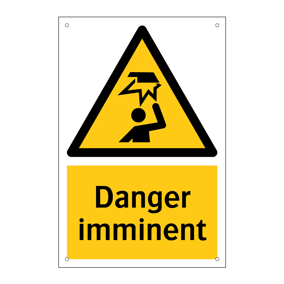 Danger imminent