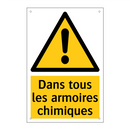 Dans tous les armoires chimiques