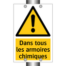 Dans tous les armoires chimiques
