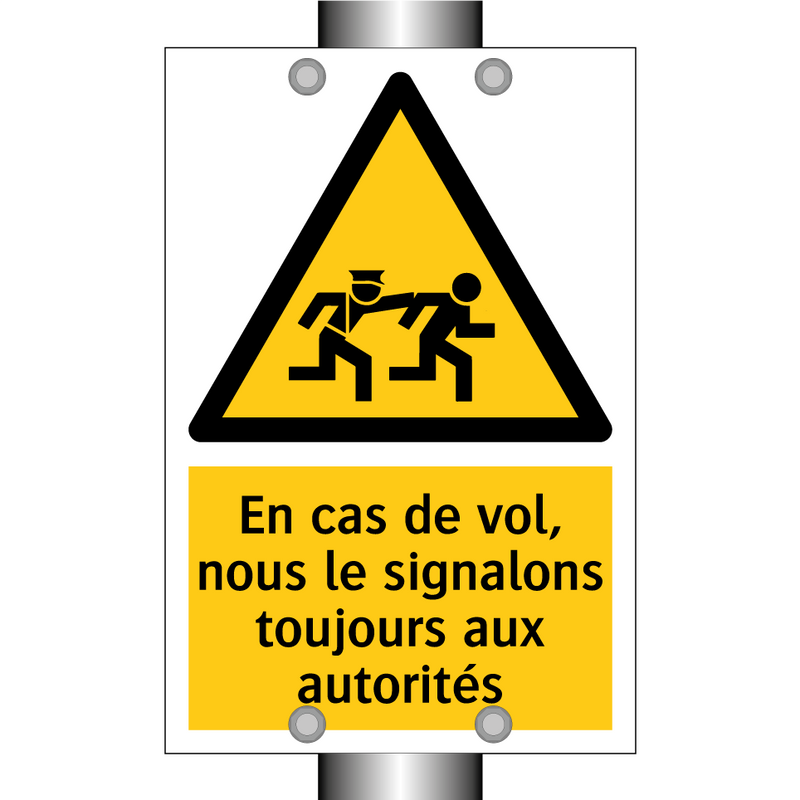 En cas de vol, nous le signalons toujours aux autorités