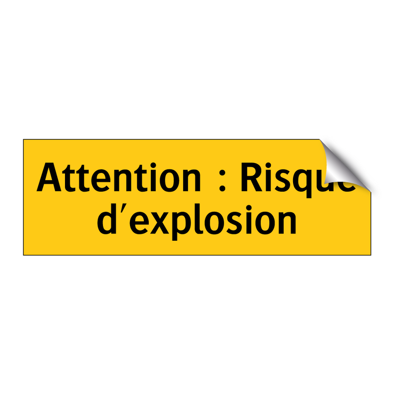 Attention : Risque d'explosion