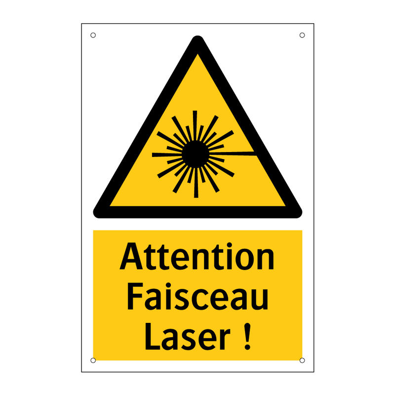 Attention Faisceau Laser !