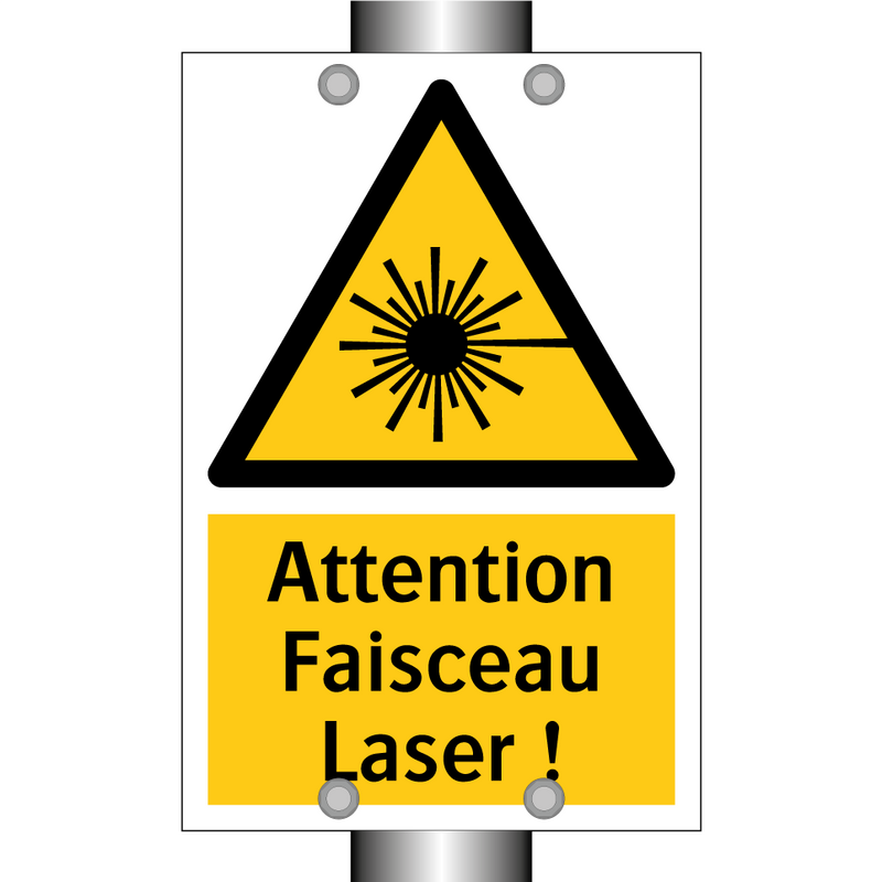 Attention Faisceau Laser !