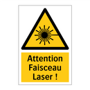 Attention Faisceau Laser !