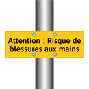 Attention : Risque de blessures aux mains