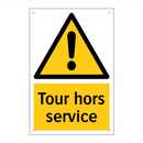 Tour hors service
