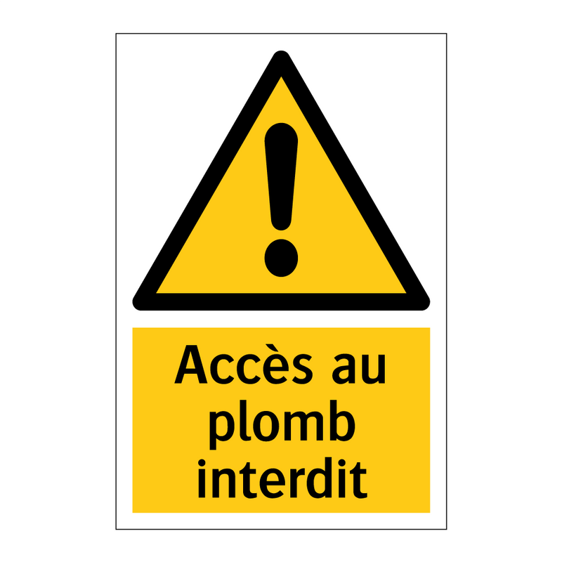 Accès au plomb interdit