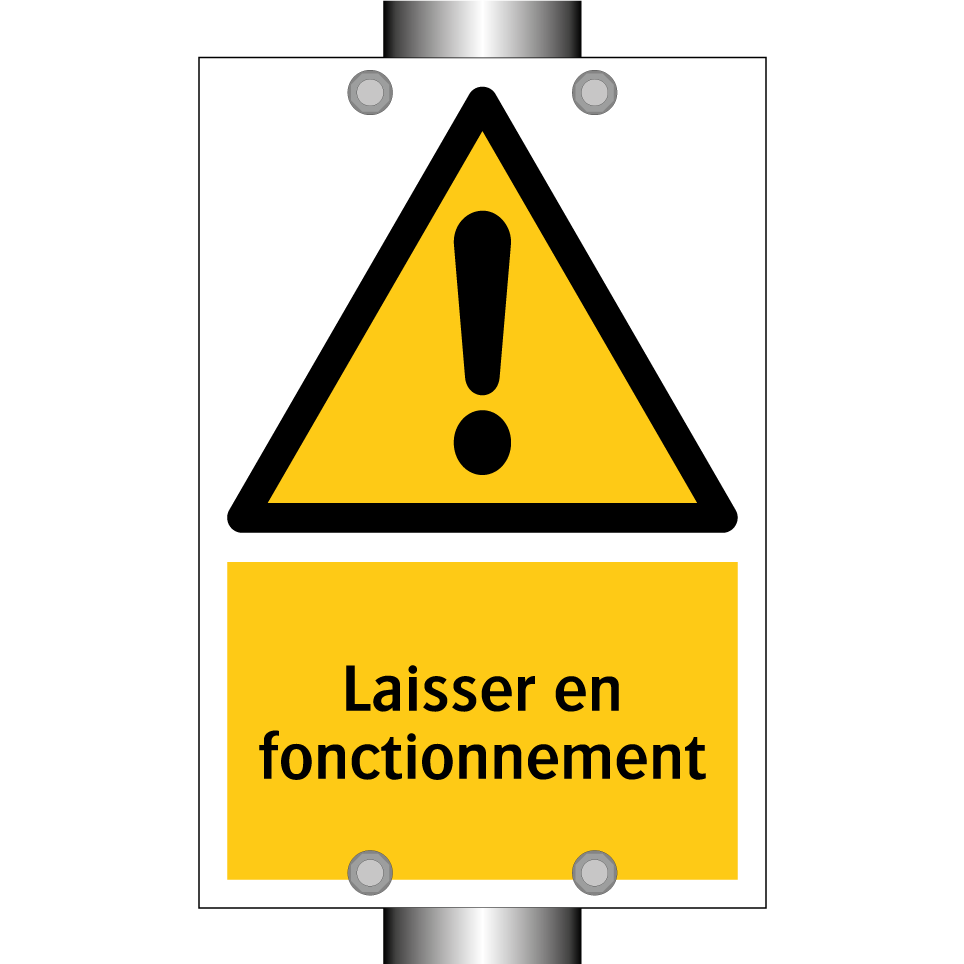Laisser en fonctionnement