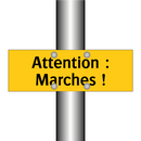 Attention : Marches !