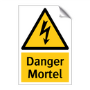 Danger Mortel