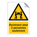 Ascenseur pour 2 personnes seulement