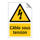 Câble sous tension