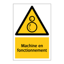 Machine en fonctionnement