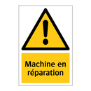 Machine en réparation