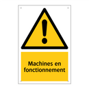 Machines en fonctionnement