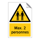 Max. 2 personnes