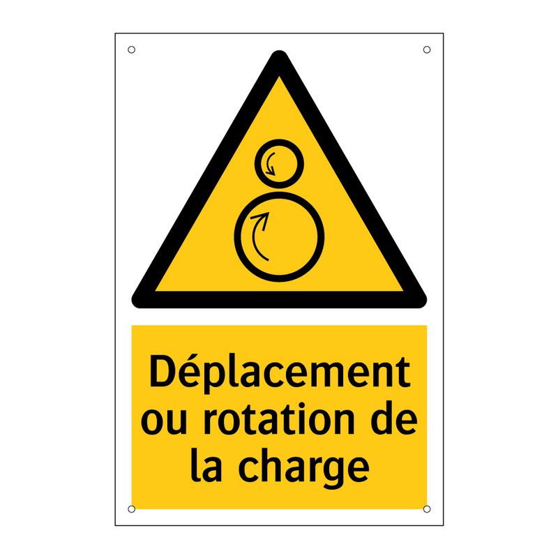 Déplacement ou rotation de la charge