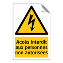 Accès interdit aux personnes non autorisées