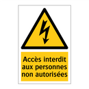 Accès interdit aux personnes non autorisées