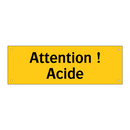 Attention ! Acide