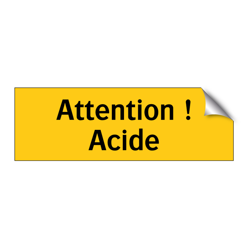 Attention ! Acide