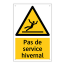 Pas de service hivernal
