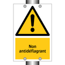 Non antidéflagrant