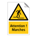 Attention ! Marches