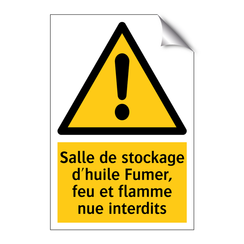 Salle de stockage d'huile Fumer, feu et flamme nue interdits