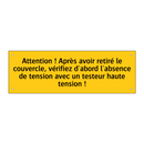 Attention ! Après avoir retiré le couvercle, vérifiez d'abord l'absence de tension avec un testeur haute tension !