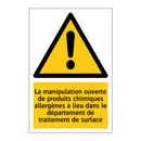 La manipulation ouverte de produits chimiques allergènes a lieu dans le département de traitement de surface