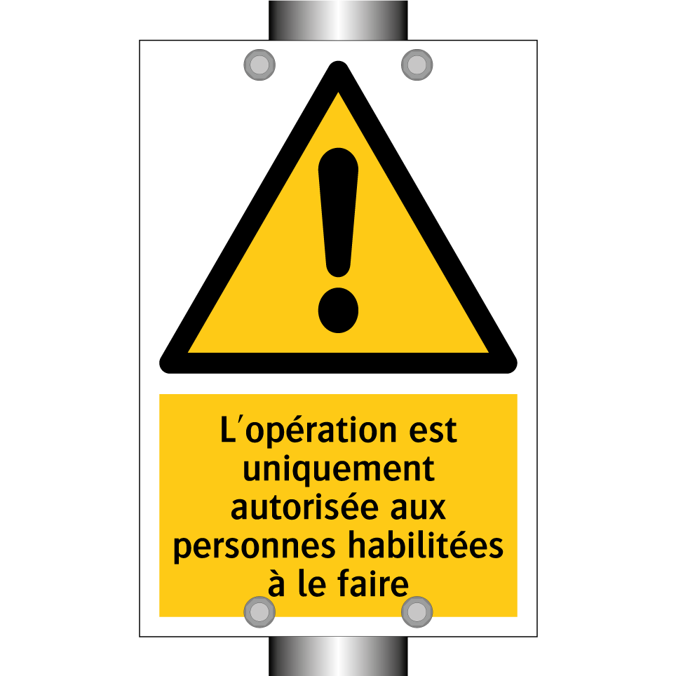 L'opération est uniquement autorisée aux personnes habilitées à le faire