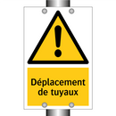 Déplacement de tuyaux