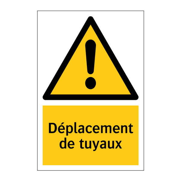 Déplacement de tuyaux