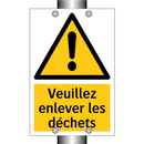 Veuillez enlever les déchets