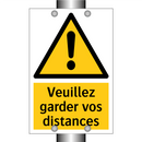Veuillez garder vos distances