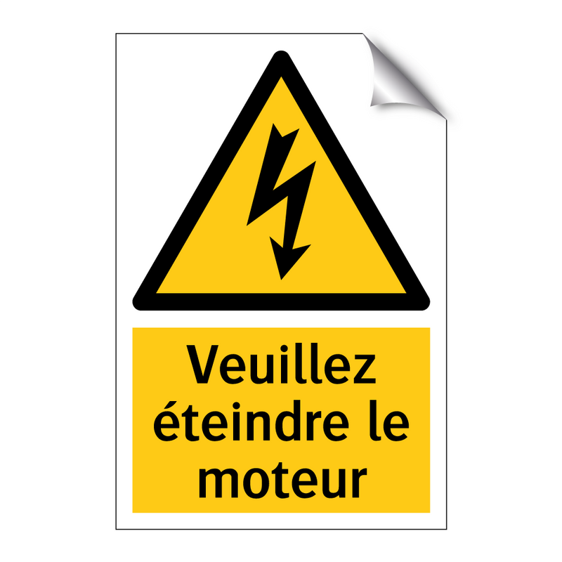Veuillez éteindre le moteur