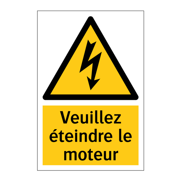 Veuillez éteindre le moteur