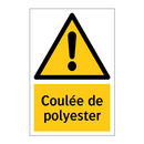 Coulée de polyester