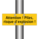 Attention ! Piles, risque d'explosion !
