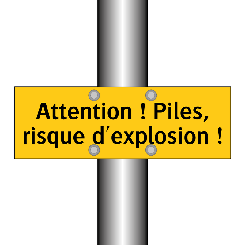 Attention ! Piles, risque d'explosion !