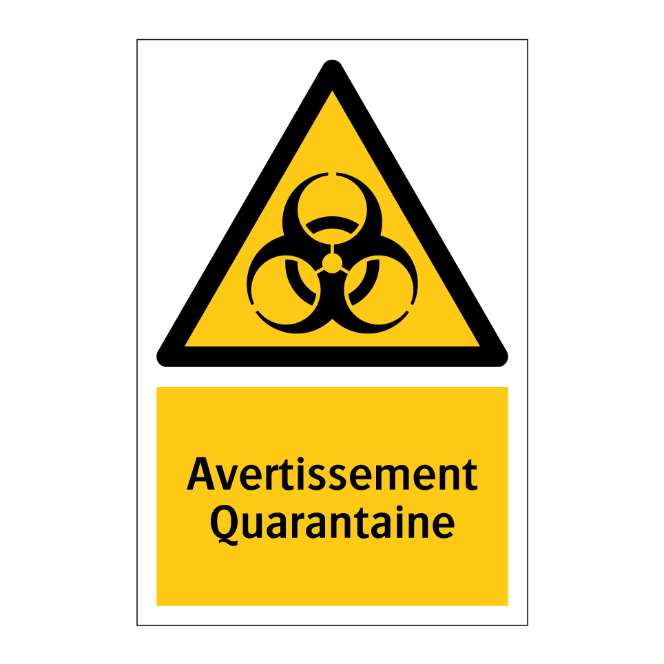 Avertissement Quarantaine
