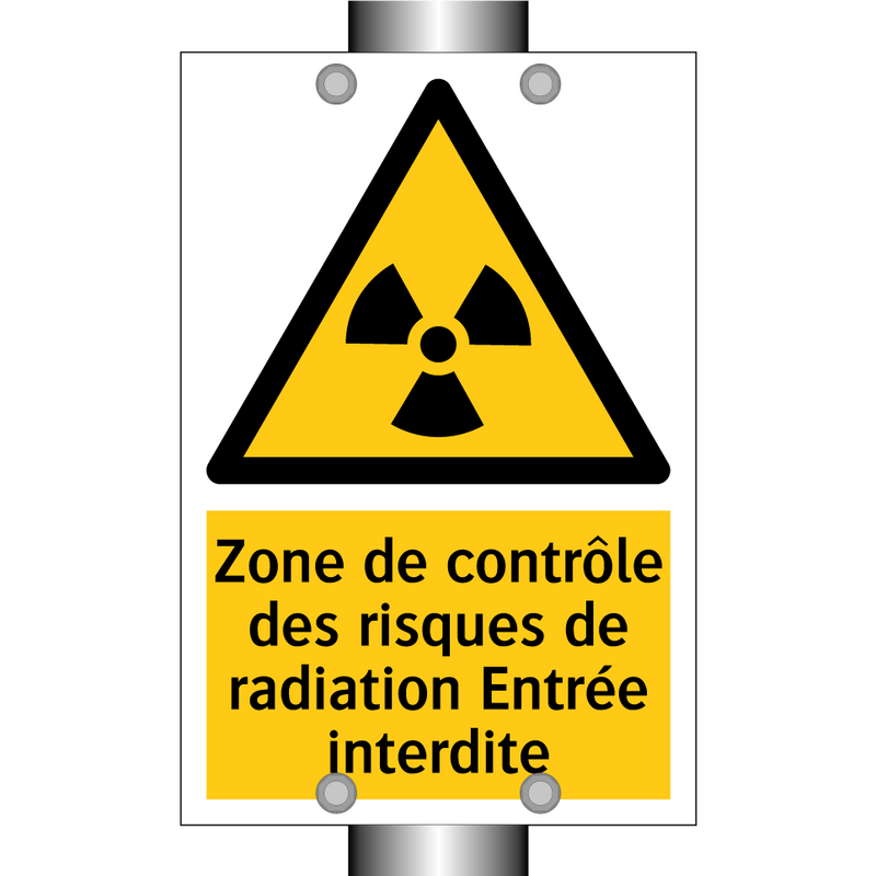 Zone de contrôle des risques de radiation Entrée interdite