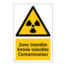 Zone interdite Entrée interdite Contamination