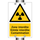 Zone interdite Entrée interdite Contamination