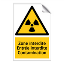 Zone interdite Entrée interdite Contamination