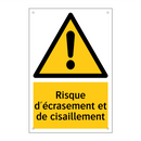 Risque d'écrasement et de cisaillement