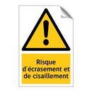 Risque d'écrasement et de cisaillement