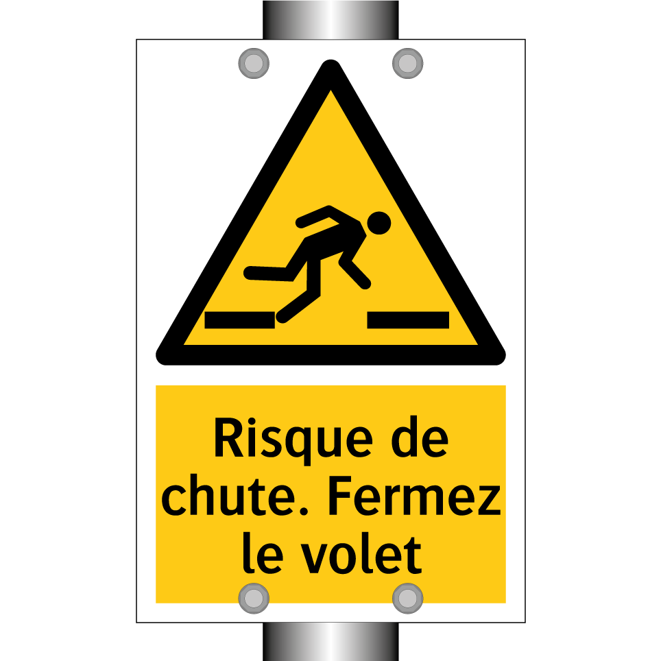 Risque de chute. Fermez le volet